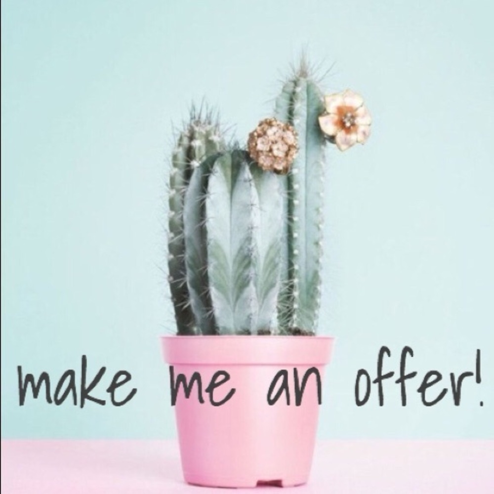 MAKE ME AN OFFER!!!